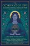 THE COVENANT OF LIFE:  HONORING THE SACRED BALANCE - - A Declaration of Universal Rights