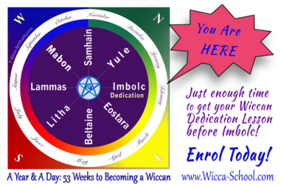 Just enough time to get the Wiccan Dedication lesson - Enrol today!  © Wicca-Spirituality.com