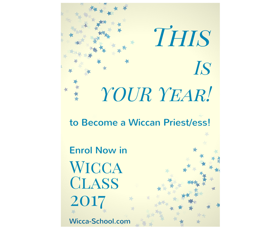  This is YOUR Year to Become a Wiccan Priest/ess!  Enrol Now in Wicca Class 2017  - Wicca-School.com  (940x788)   © Wicca-Spirituality.com