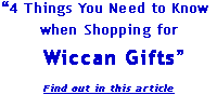 4 Things You Need to Know When Buying Wiccan Gifts
