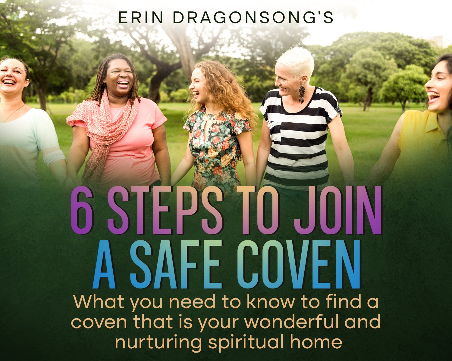 6 Steps to Join a Safe Coven ebook - 2nd edition (cover)