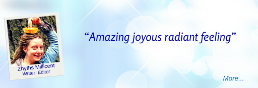  Amazing Joyous Radiant Feeling. - ZM © Wicca-Spirituality.com 