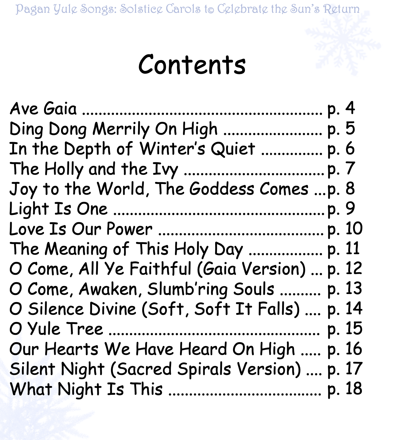  Please click to get your Pagan Yule Songbooks SET Volume 1 © Wicca-Spirituality.com