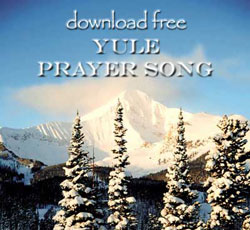  Wiccan Chant: Yule Song - Download Song Free  © Wicca-Spirituality.com